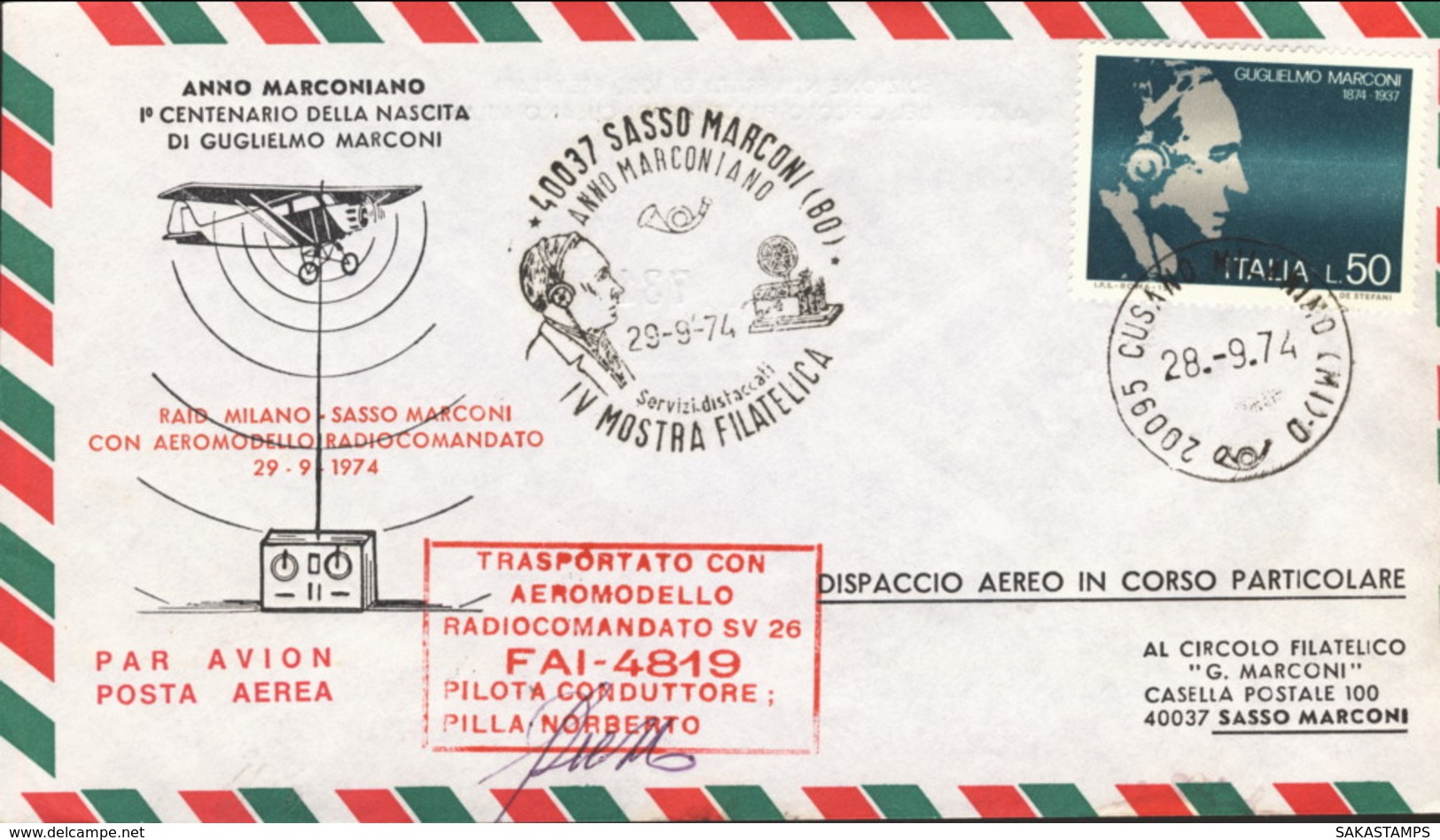 1974- Aerogramma I Centenario Della Nascita Di Guglielmo Marconi Bollo Rosso Trasportato Con Aeromodello Radiocomandato - 1971-80: Marcophilia