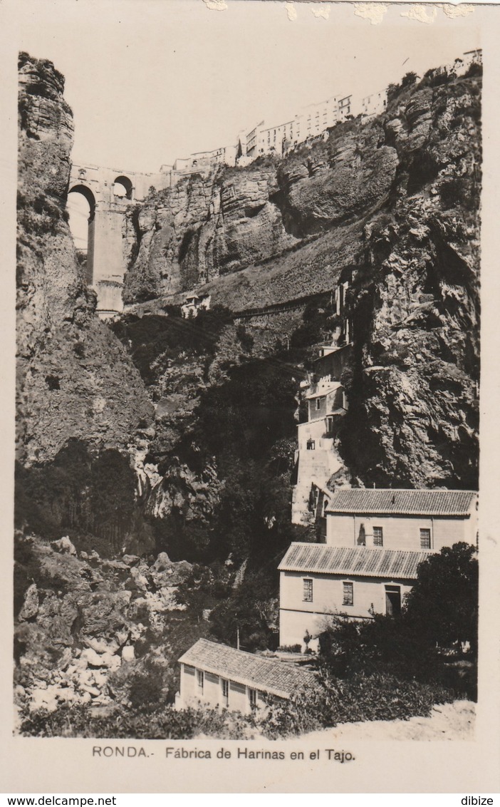 Tarjeta Postal. España. Ronda. Puente En El Tajo Y Fabrica De Harinas. - Puentes