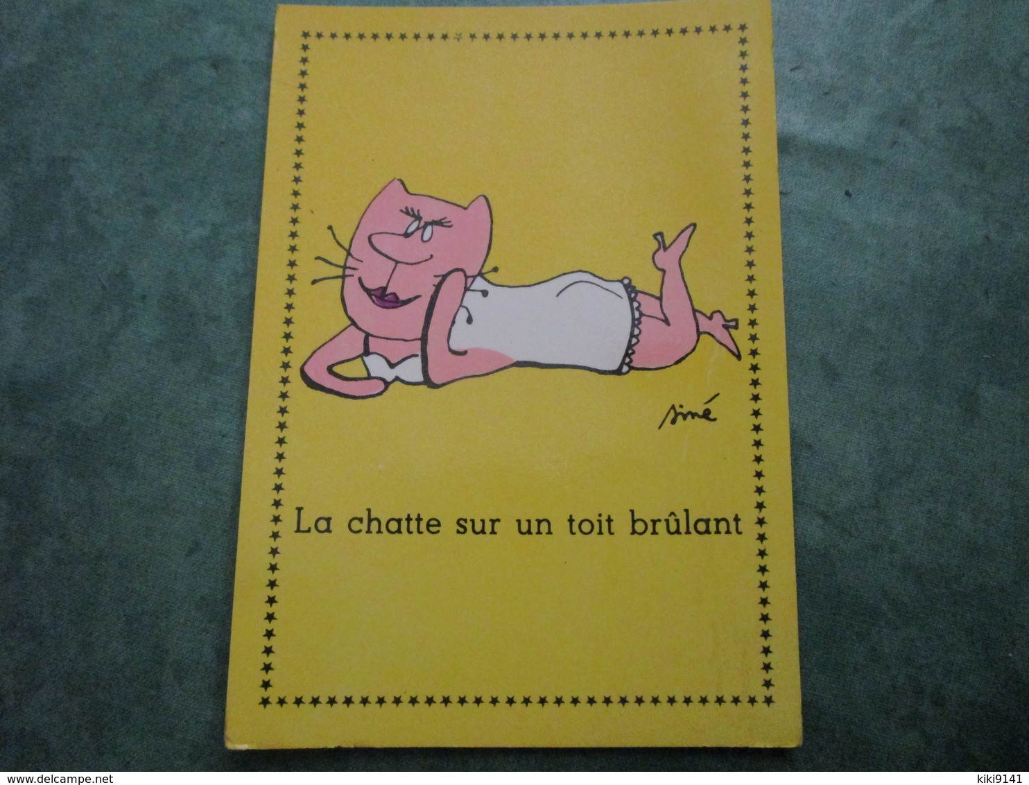 La Chatte Sur Un Brûlant - Sine