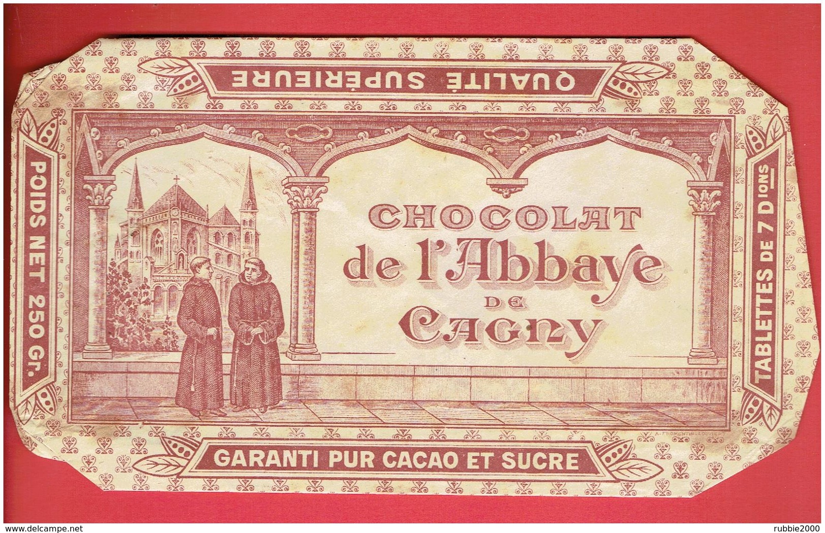 EMBALLAGE ANCIEN COMPLET POUR PLAQUETTE DE CHOCOLAT SUPERIEUR DE L ABBAYE DE GAGNY SEINE SAINT DENIS  SUCRE ET  CACAO - Cioccolato