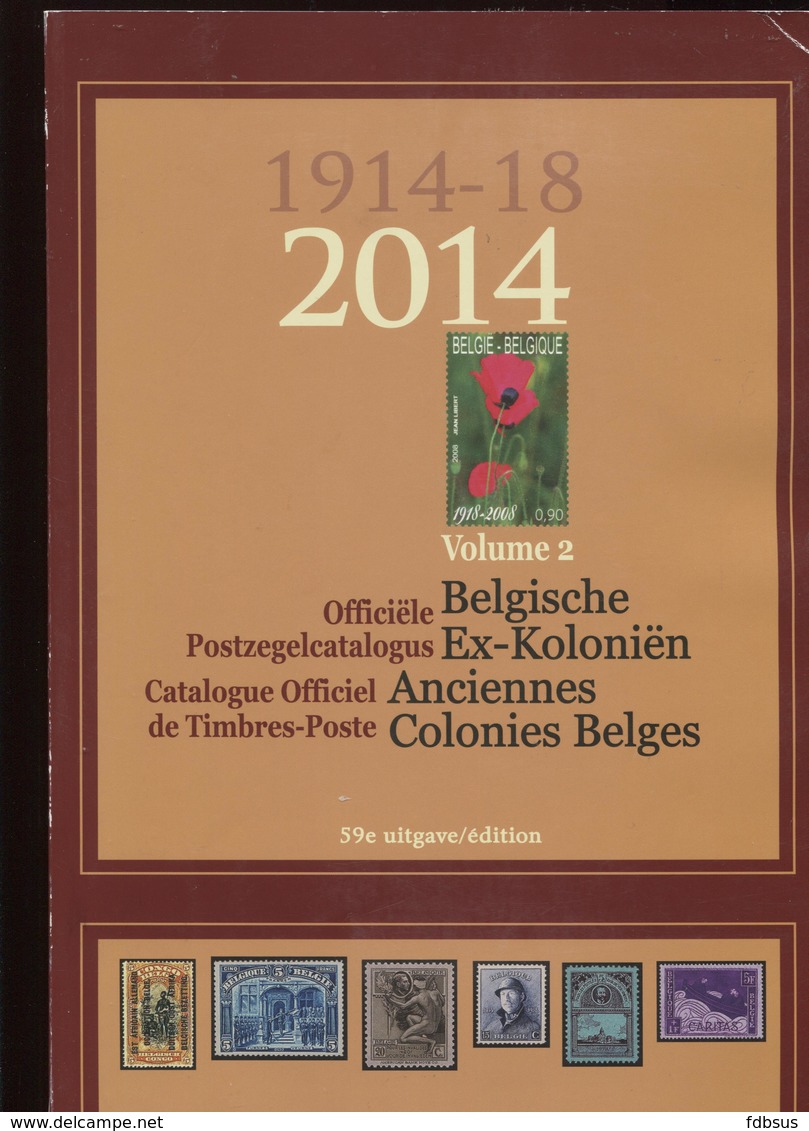 2014 Officiele Postzegelcatalogus - Catalogue Timbres Postes - Uitgave / Edition 59 - Volume 2 Colonies Kolonien - Belgique