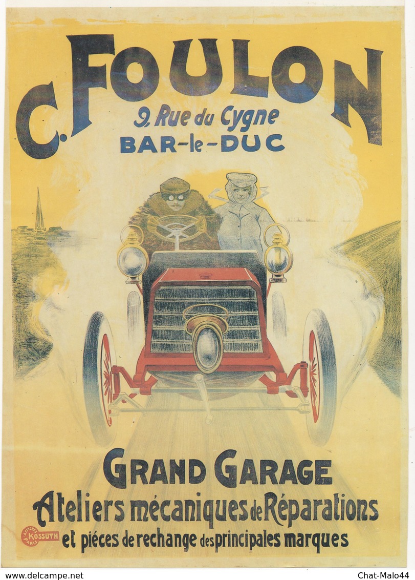 BAR-LE-DUC (55). Affichette. C. Foulon, 9 Rue Du Cygne. Grand Garage. Ateliers Mécaniques De Réparations - Affiches