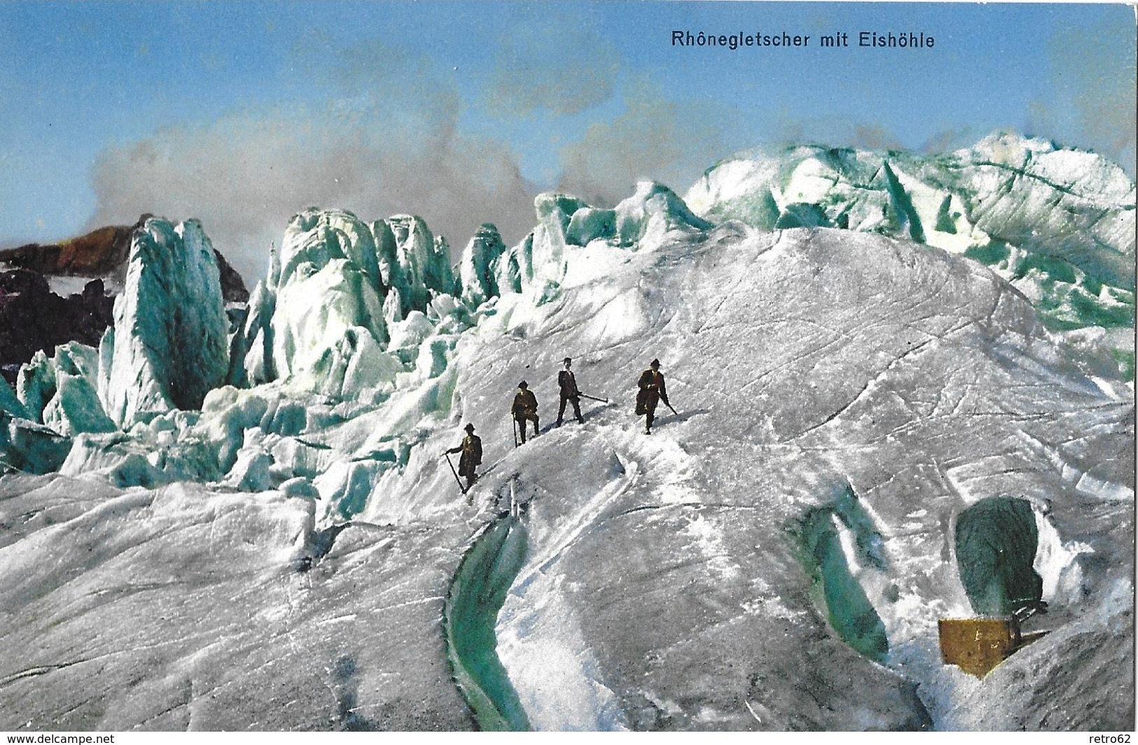 RHONEGLETSCHER → 4-er Seilschaft Auf Dem Gletscher Mit Der Eishöhle, Ca.1910 - Autres & Non Classés