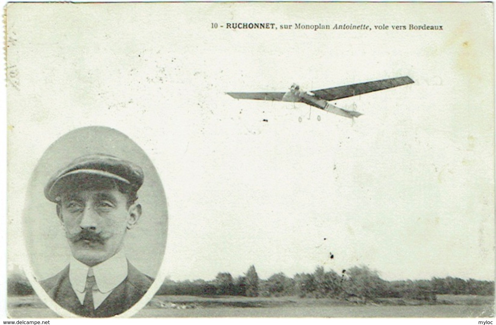 Aviateur Ruchonnet Sur Monoplan Antoinette, Vole Vers Bordeaux. - Aviateurs