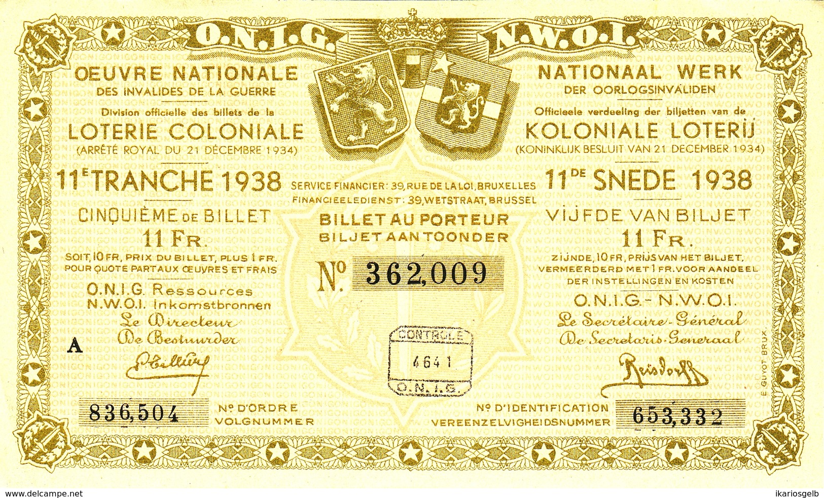 BELGIEN Belgie Belgique " Loterie Coloniale / Koloniale Loterij " 11.snede/tranche 1938 - Billets De Loterie