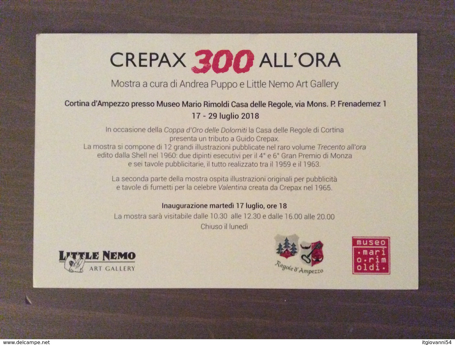 Cartolina Presentazione Mostra "Crepax A 300 All'ora" 17-29 Luglio 2018 Cortina D'Ampezzo - Fumetti