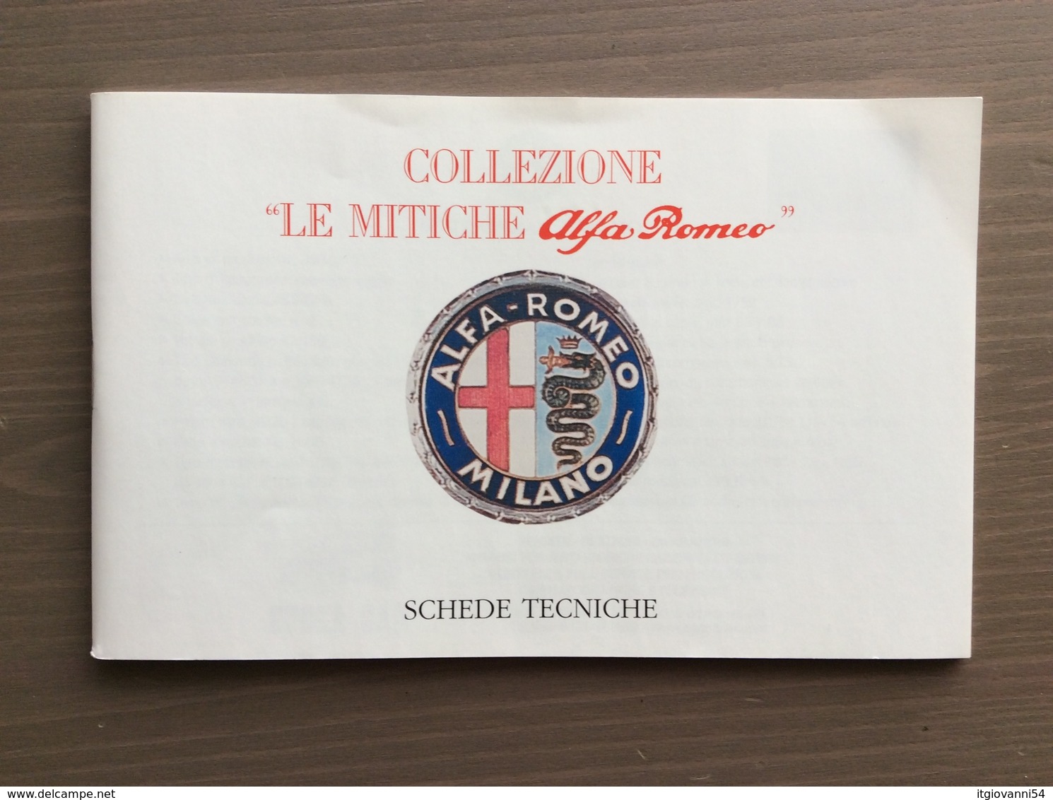 Opuscolo Schede Tecniche Collezione "Le Mitiche Alfa Romeo" Dal 1930 Al 1977 - Machines