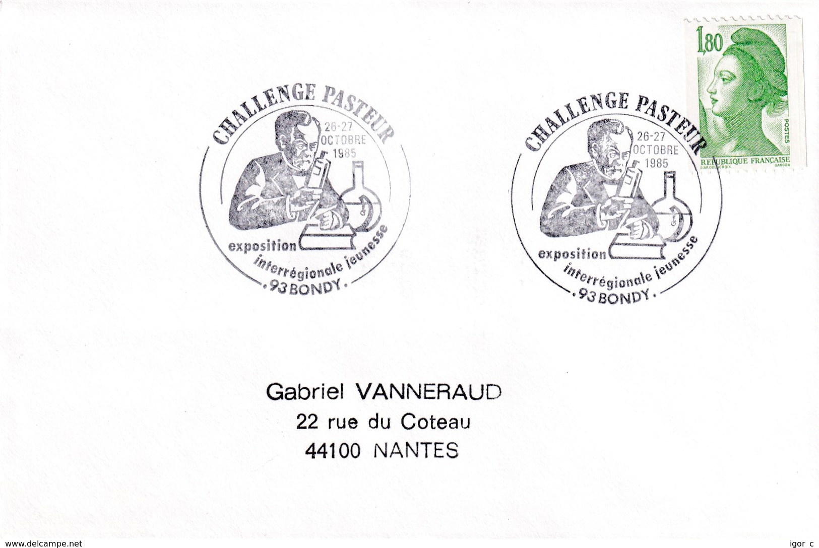 France 1985 Cover:  Medicine Health Louis Pasteur Pasteur Challange; Chemistry; Biology; Bondy Cancellation - Medicina