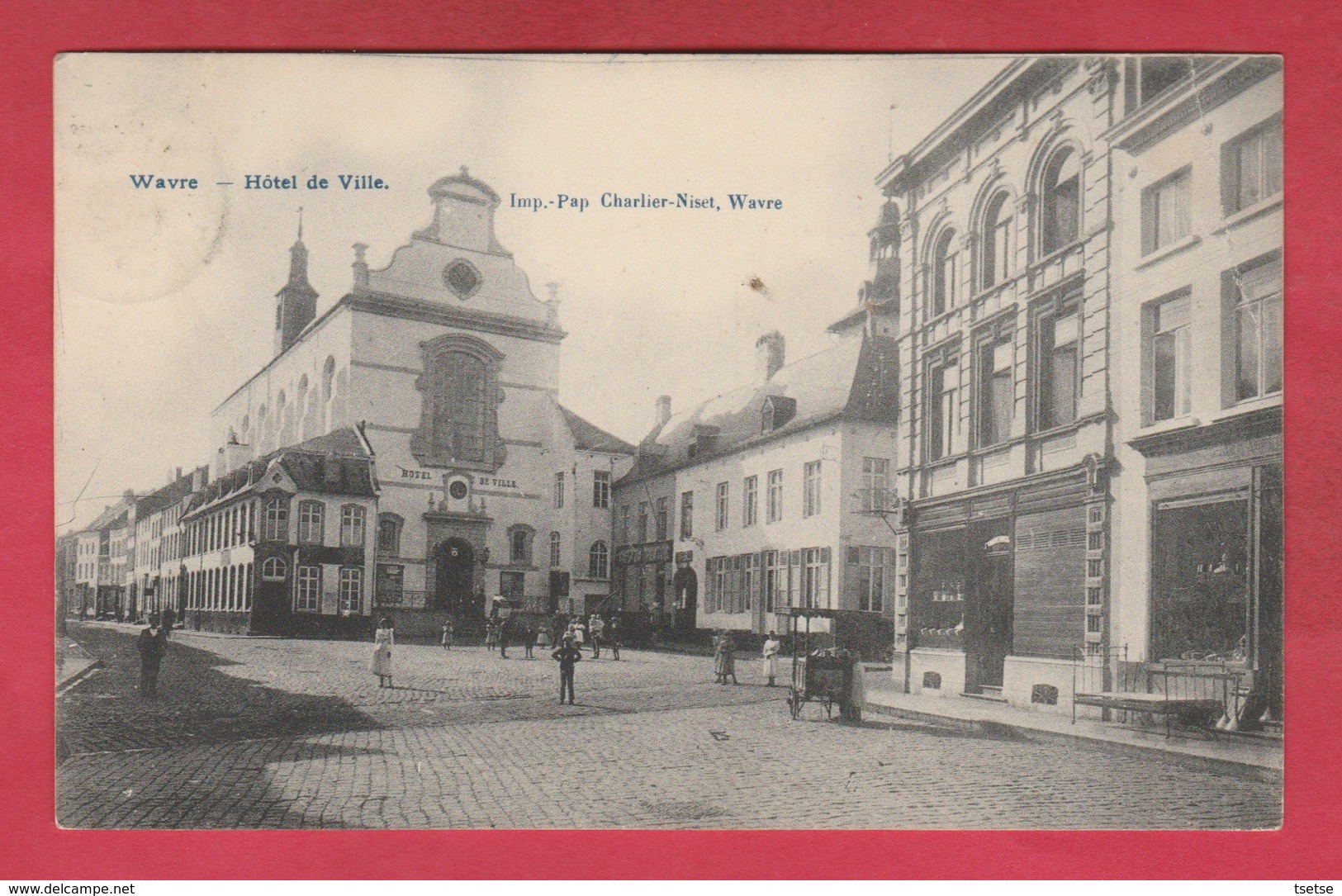 Wavre - Hôtel De Ville - Carte Animée ... Marchand De Glaces - 1909 ( Voir Verso ) - Wavre