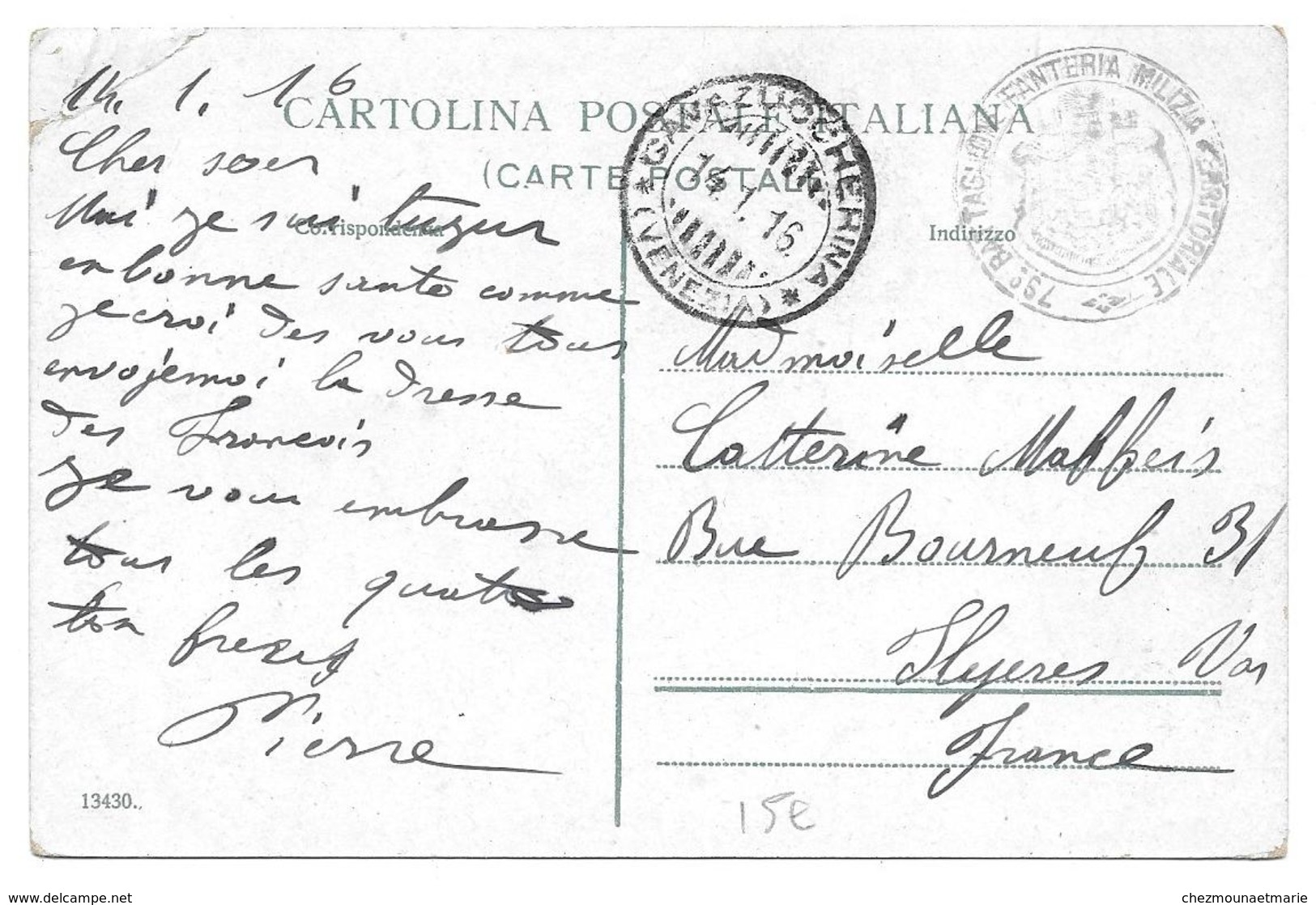 BATAILLON D INFANTERIE MILICIA VENICE POUR HYERES 1916 - CPA TAMPON MILITAIRE - Guerre 1914-18
