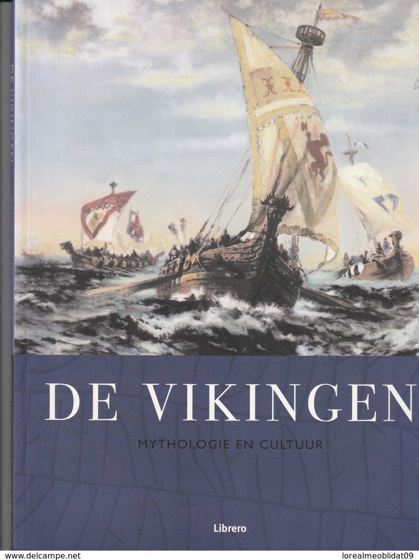 De Vikingen. Mythologie En Cultuur - History