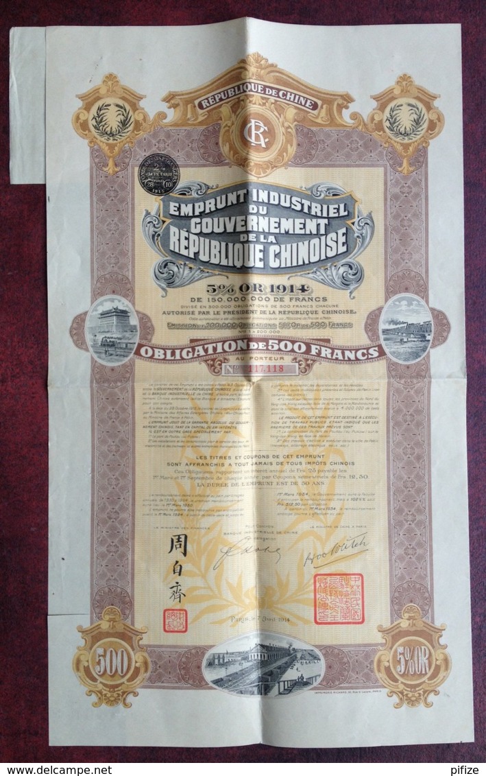 Chine . Emprunt Industriel Du Gouvernement De La République Chinoise . Obligation De 500 F . 5 % OR 1914 . - A - C