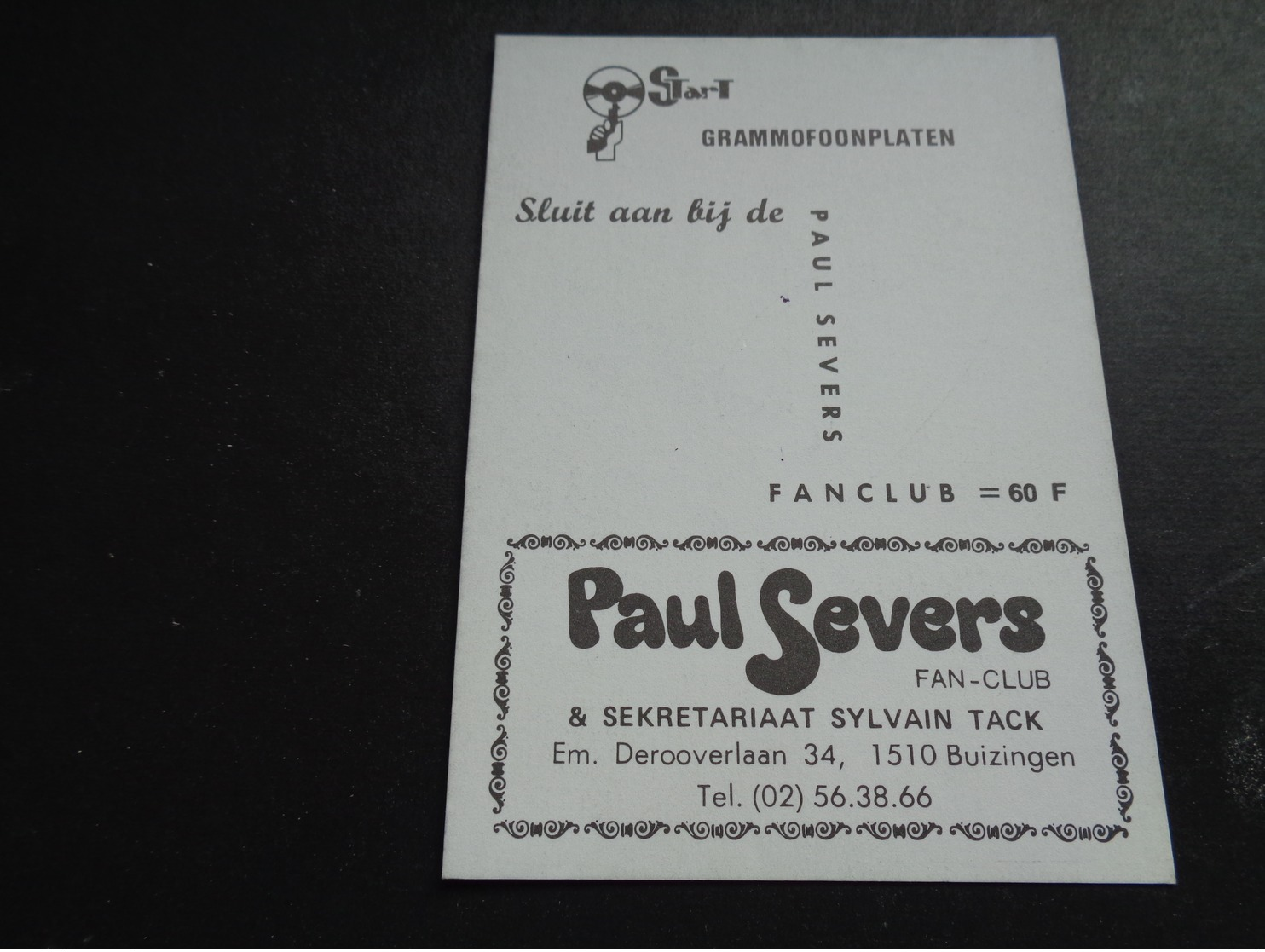 Artiste ( 707 )  Artiest Zangeres  Zanger ( Geen Postkaart ) :  Paul Severs   Dédicasse  Signature - Cantantes Y Músicos