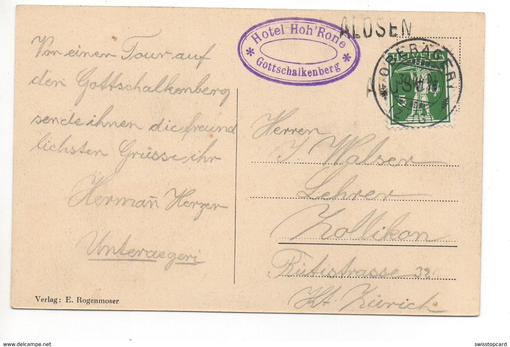 ALOSEN Gottschalkenberg Kurhotel Hoher Rohnen Gel. 1915 V. Oberägeri Stempel Hotel - Oberägeri