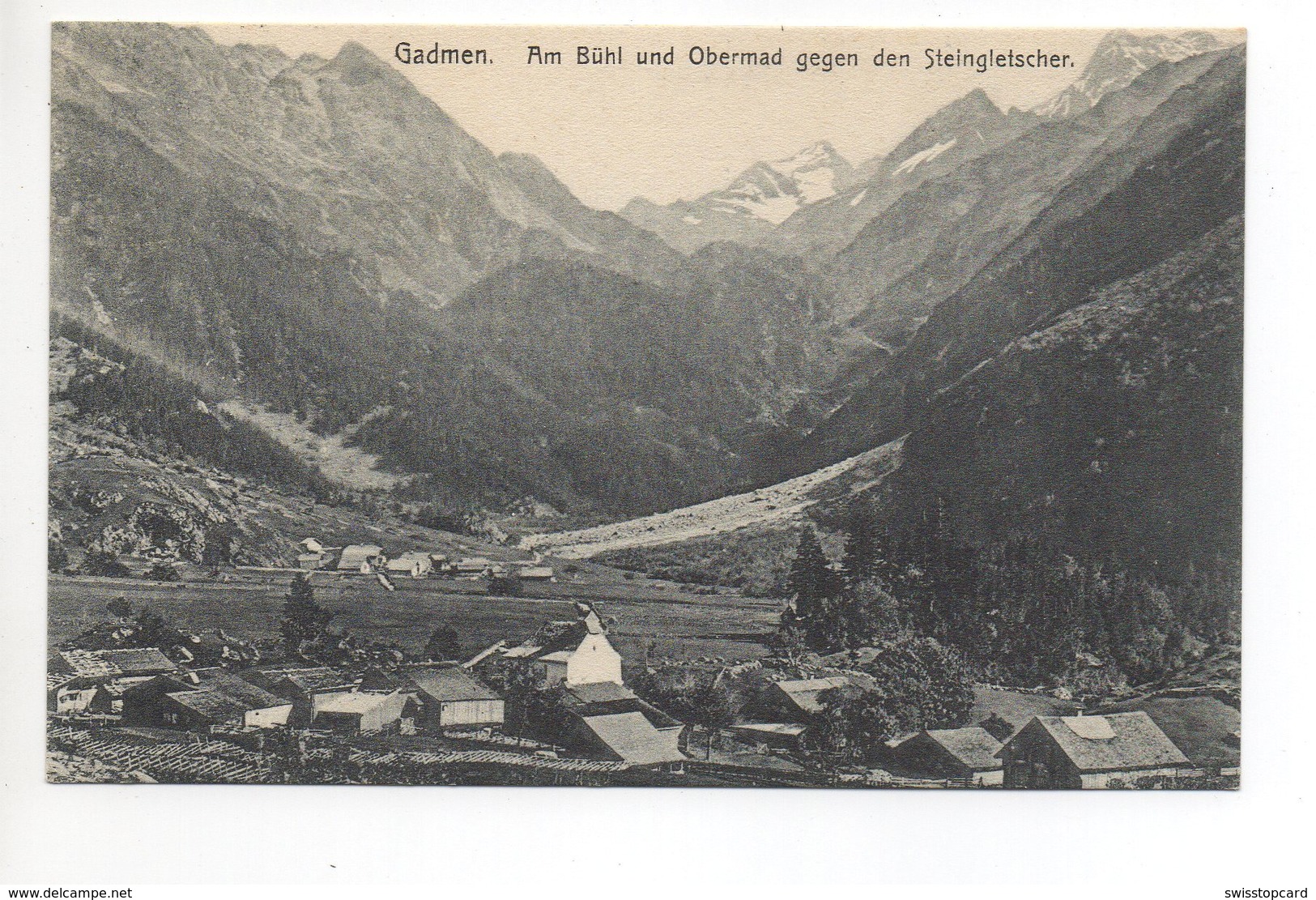 GADMEN Am Bühl Und Obermad Gegen Den Steingletscher - Gadmen 