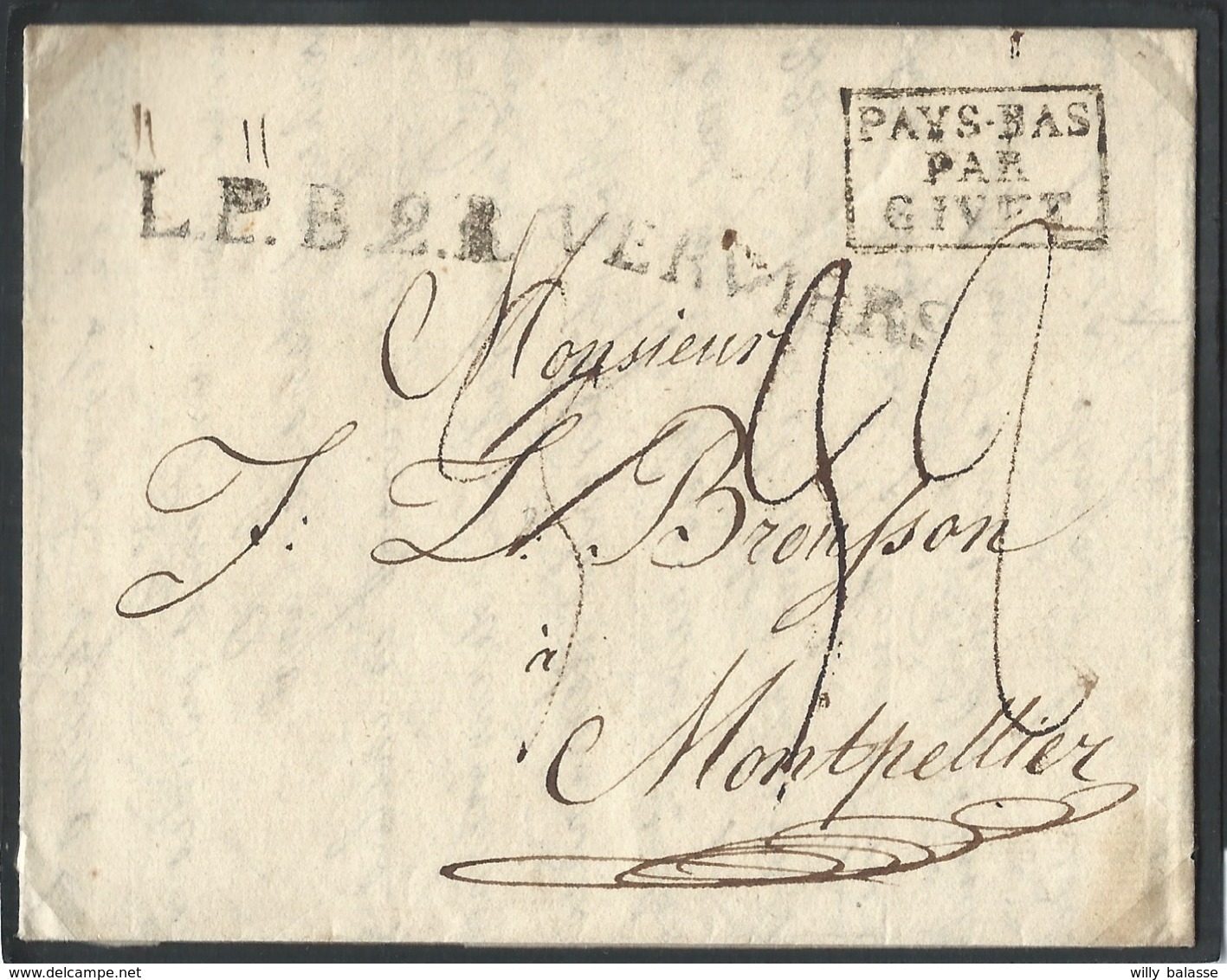 L 1821 Griffe VERVIERS + L.P.B.2.R + "PAYS-BAS/PAR/GIVET" + "3" + "32" Pour Montpellier - 1815-1830 (Période Hollandaise)