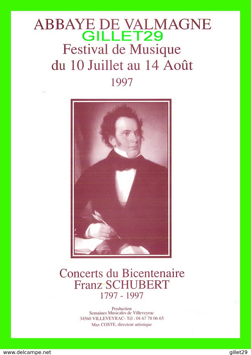 ADVERTISING - PUBLICITÉ - ABBAYE DE VALMAGNE - FESTIVAL DE MUSIQUE, 1997 - CONCERTS DU BICENTENAIRE FRANZ SCHUBERT - - Pubblicitari