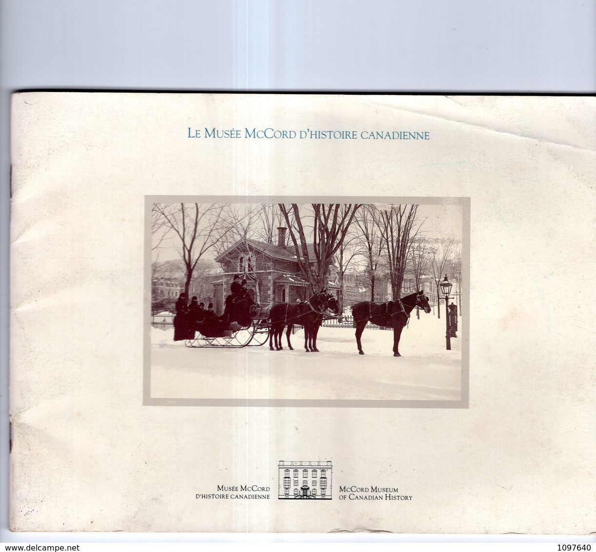 LE MUSEE McCORD D'HISTOIRE CANADIENNE LIVRET DE 26 PAGES ( Couverture Incluse ) DE 21.5 X 16 - Kanada