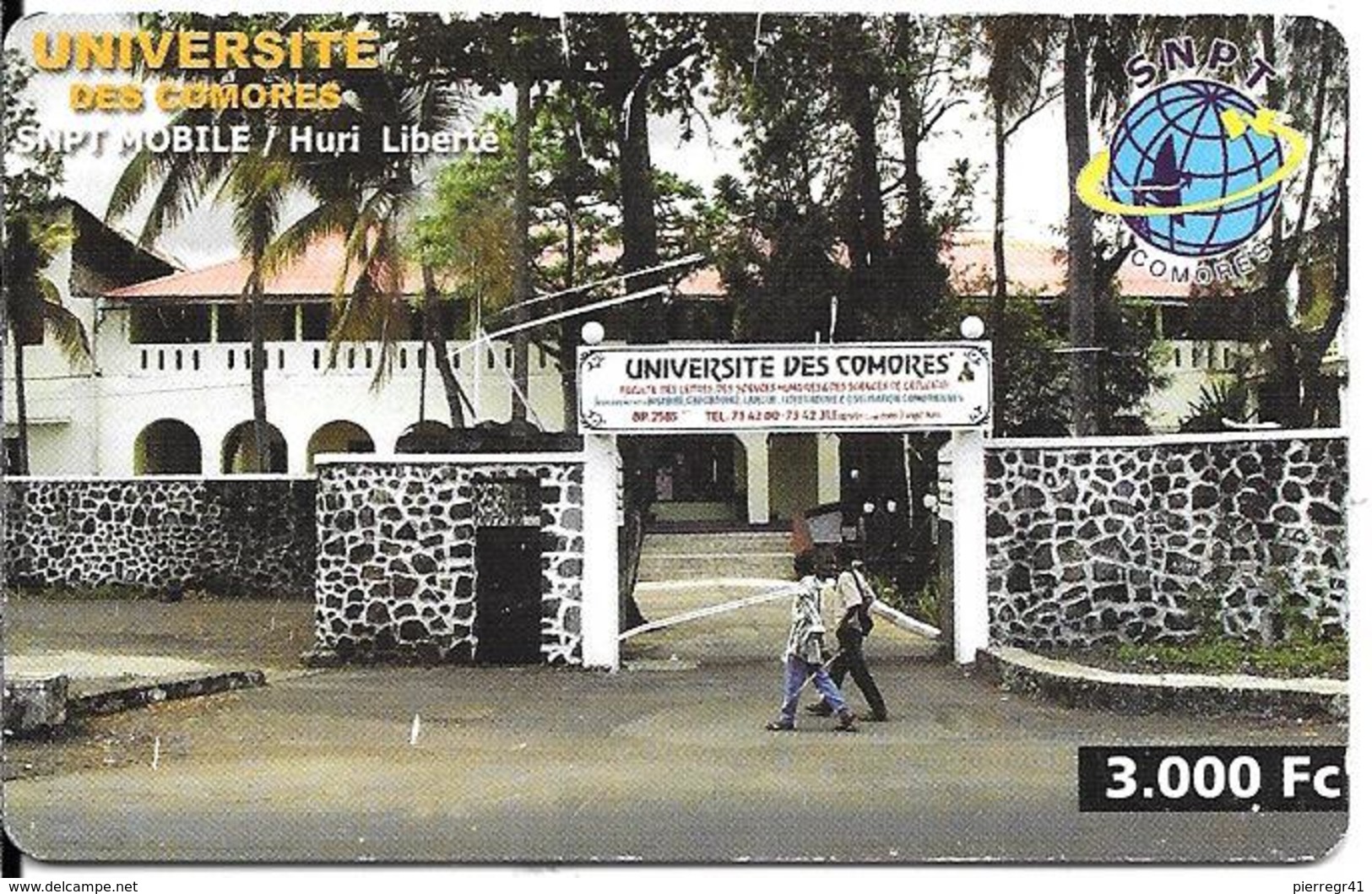 CARTE-PREPAYEE-3000Fc-SNPT Mobile/COMORES-Université Des Comores-UTILISE-BE-R° Pt Rayures-RARE - Komoren