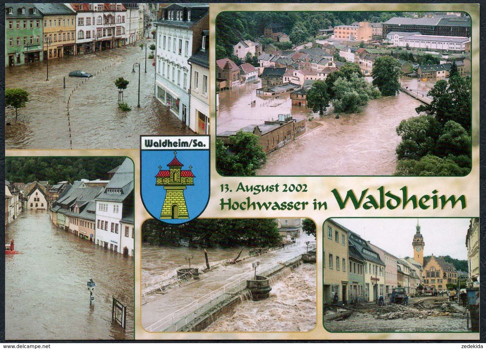 D2125 - TOP Waldheim Hochwasser Flutkatastrophe 2002 - Herausgegeben Bücher Am Markt - Waldheim