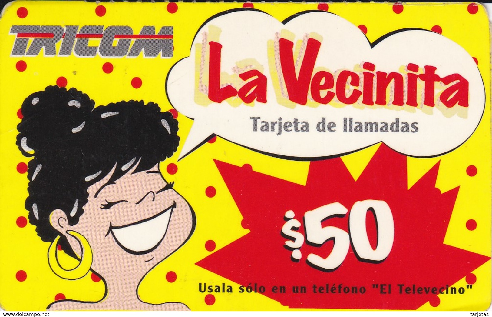 TARJETA DE REPUBLICA DOMINICANA DE LA VECINITA DE TRICOM $50 - Dominicaanse Republiek