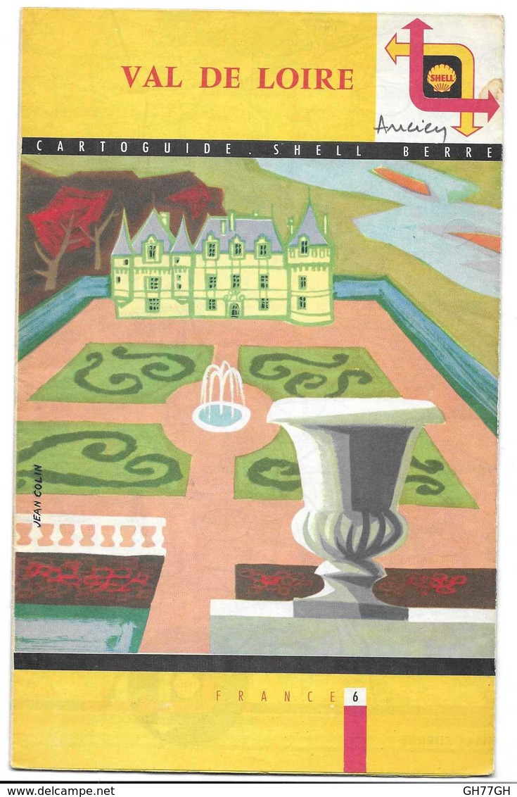 Cartoguide SHELL BERRE "val De Loire" Copyright 1958 - Cartes Routières