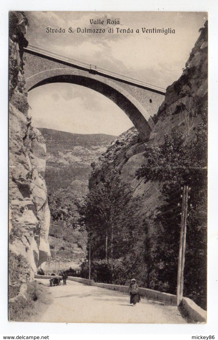 Italie -- Valle Roja --Strada S. Dalmazzo Di Tenda A Ventimiglia  (animée )....à Saisir - Other & Unclassified