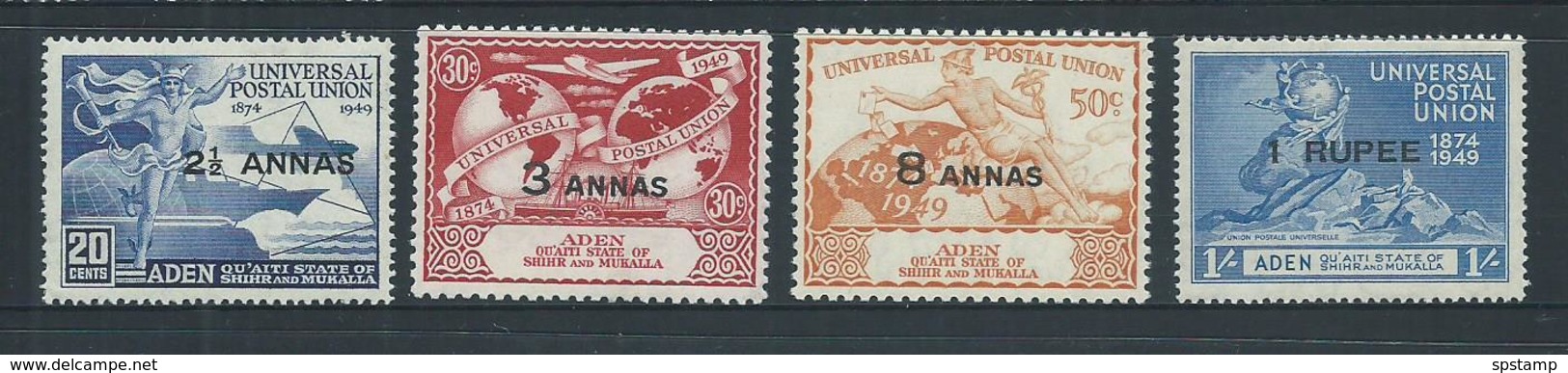 Aden Qu'aiti State Shihr Mukalla 1949 UPU Set 4 MLH / MNH - Aden (1854-1963)