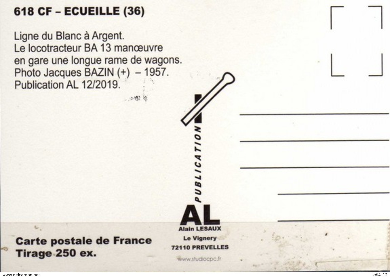 AL 618 - Train - Locotracteur BA 13 - ECUEILLE - Indre - BA - Autres & Non Classés