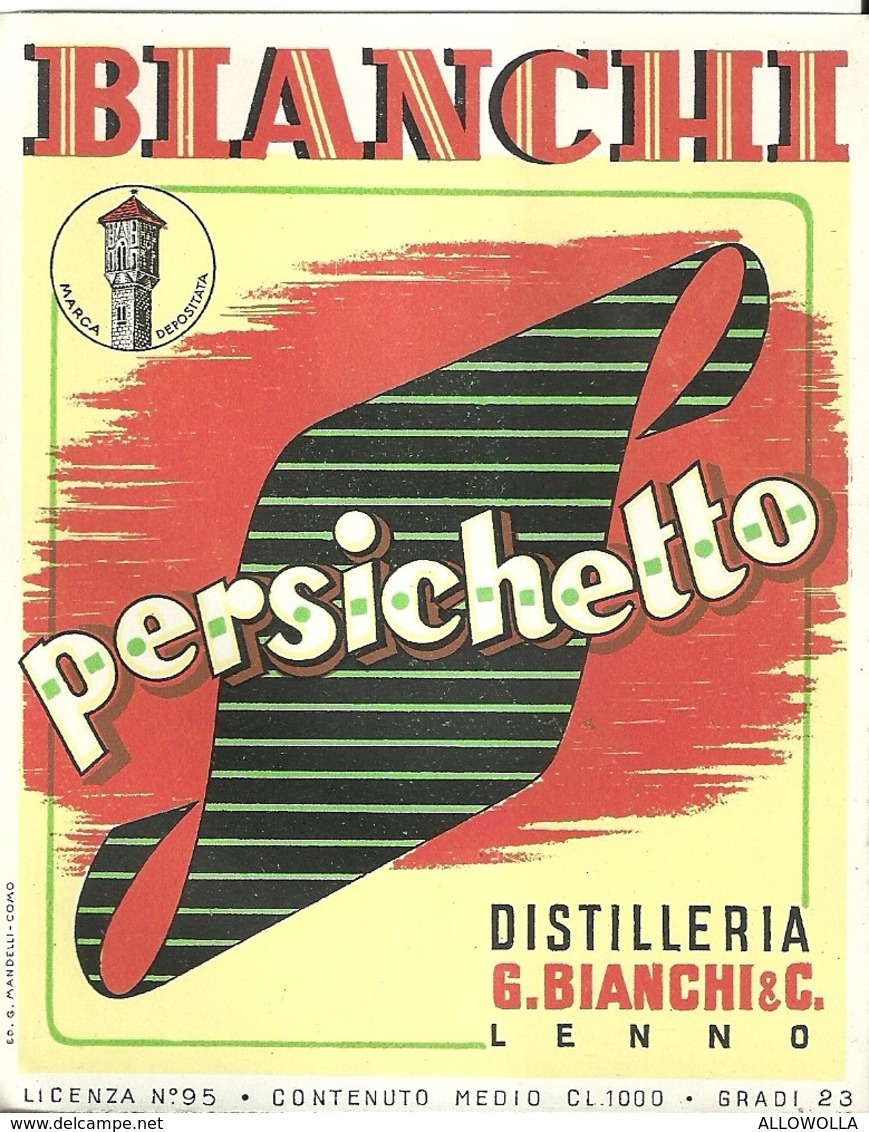 6338 " BIANCHI-PERSICHETTO-DISTILLERIA G.BIANCHI & C.-LENNO "  ETICHETTA ORIGINALE - Altri & Non Classificati