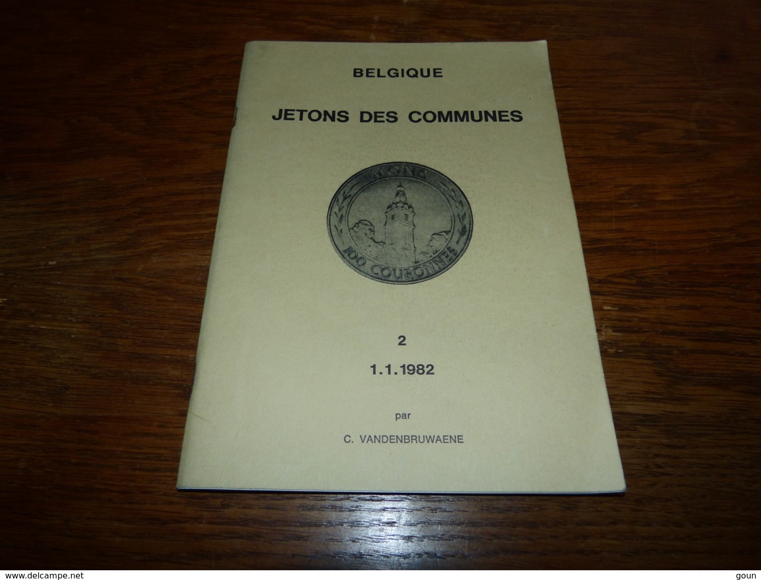 Plaquette Belgique Jetons Des Communes 1.1.1982 64p - Andere & Zonder Classificatie