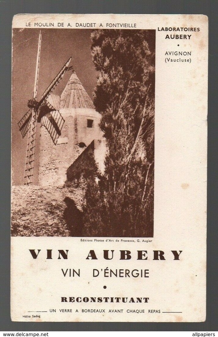 Buvard Vin Aubery Vin D'énergie - Le Moulin De A. Daudet à Fontvieille - V