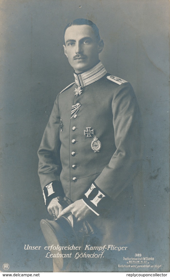 Leutnant HÖHNDORF - 1892 - 1917 , Kampf-Flieger , Fliegerass  1. WK - Personen