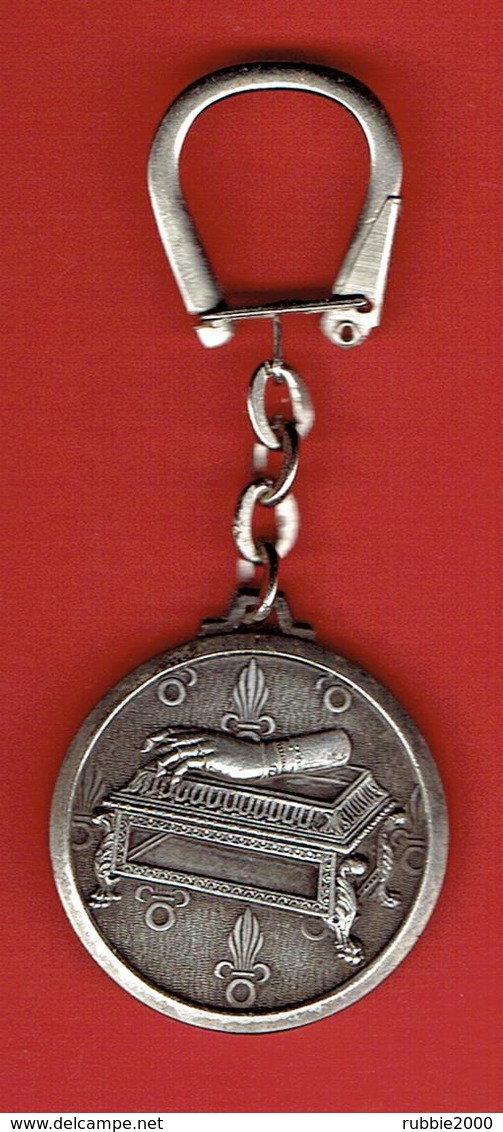 PORTE CLEFS LEGION ETRANGERE 1963 MAIN DU CAPITAINE DANJOU CELEBRATION CENTENAIRE DU CAMERONE 30 AVRIL 1863 MEXIQUE - Autres & Non Classés