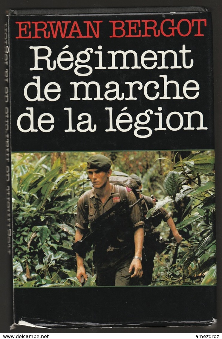 Erwan Bergot Régiment De Marche De La Légion (11) - Frans