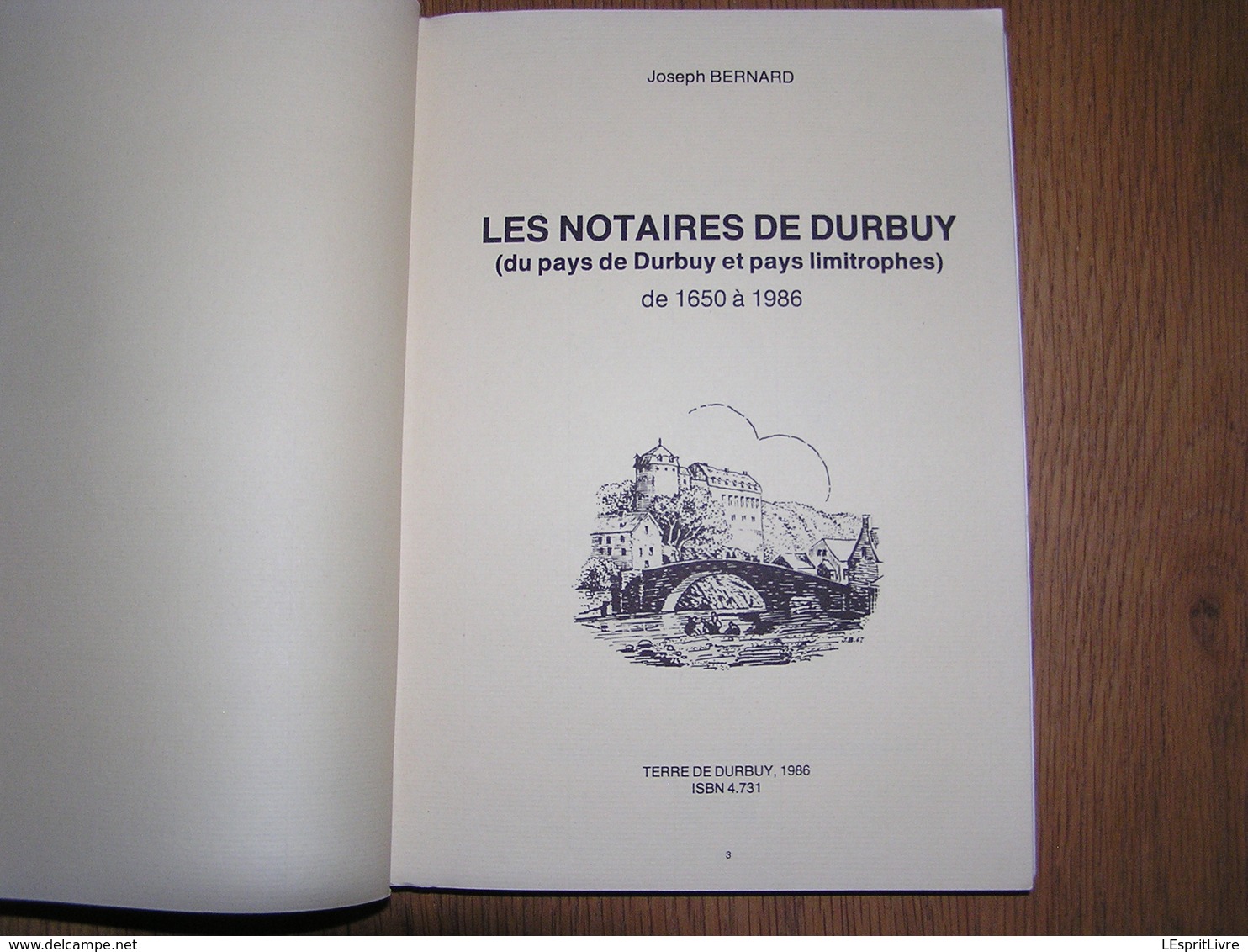 LES NOTAIRES DE DURBUY De 1650 à 1986 Régionalisme Notariat Etudes Notaire Borlon Signatures Affiche Vente - België