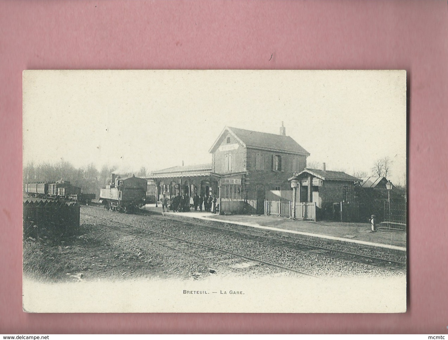 CPA - Breteuil  - La Gare  -( Train , Locomotive )    Cachet Au Verso : Photo La Vie Du Rail - Breteuil