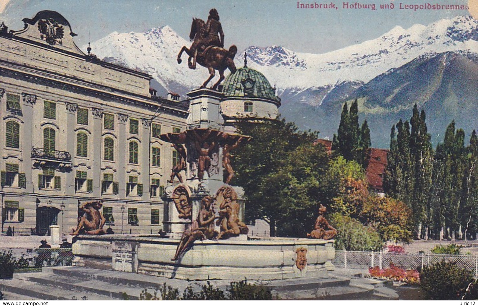 AK Innsbruck - Hofburg Und Leopoldbrunnen - 1917  (46365) - Innsbruck