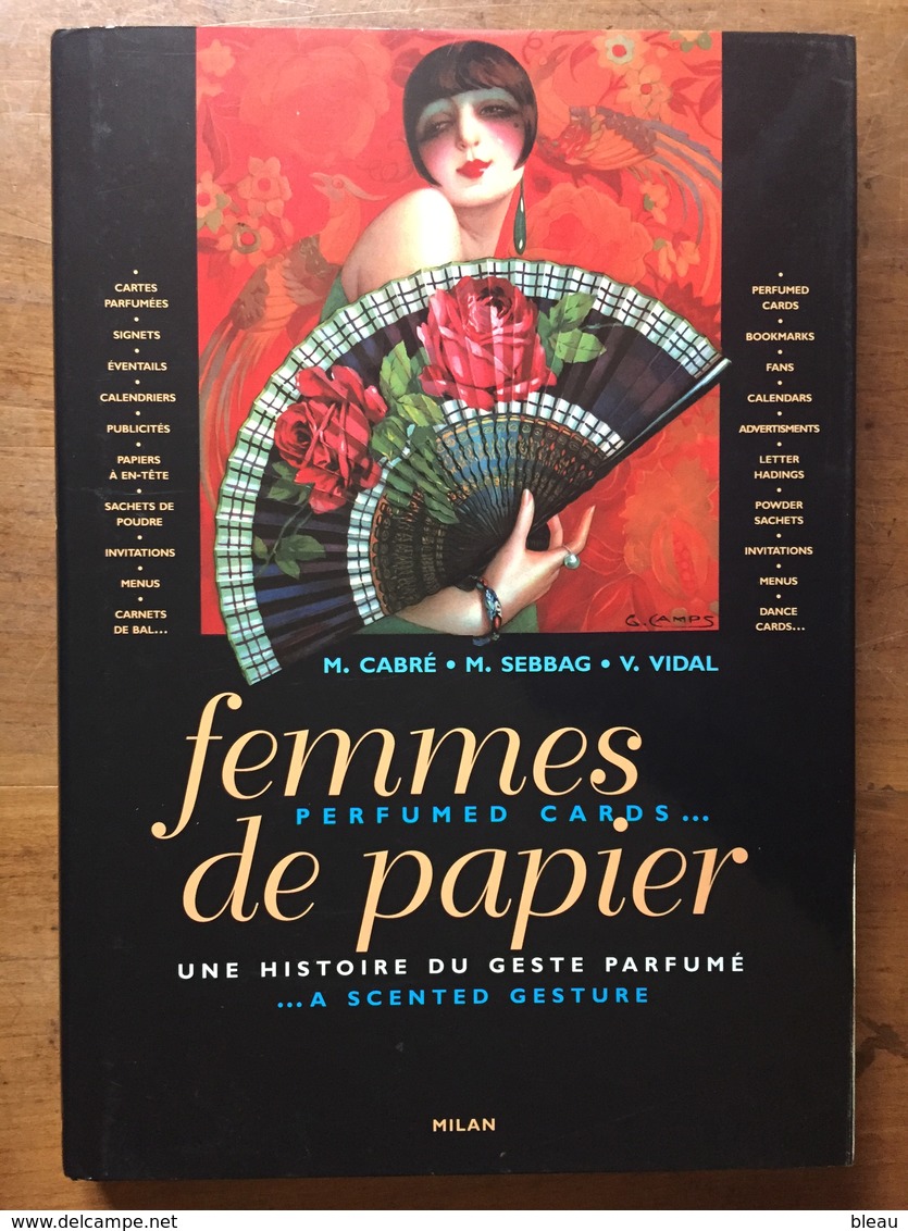 (parfums) Femmes De Papier, Une Histoire Du Geste Parfumé, 1998. - Livres