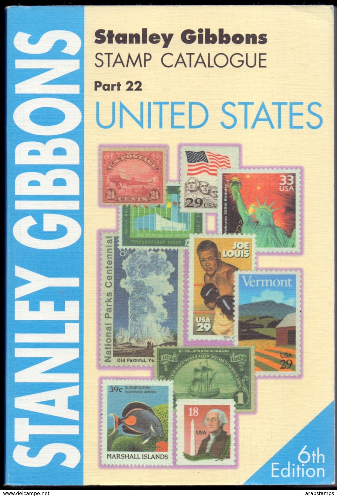 Stanley Gibbons Stamp Catalogue UNITED STATES 2005 Part 22 Edition 6th New Not Used The Shipping By Registered Mail 9$ - Books On Collecting