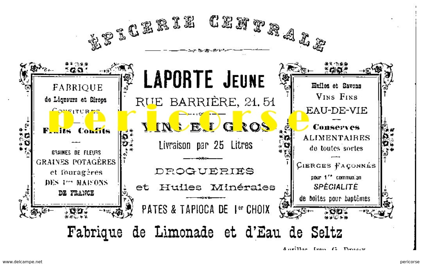 19  Tulle  Epicerie Centrale Laporte Jeune (carte Publicitaire) - Tulle