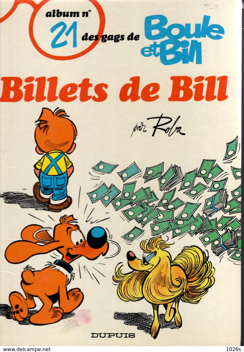 B.D.BOULE ET BILL - DES GAGS DE B & B - N° 21 - E.O.1987 - Boule Et Bill