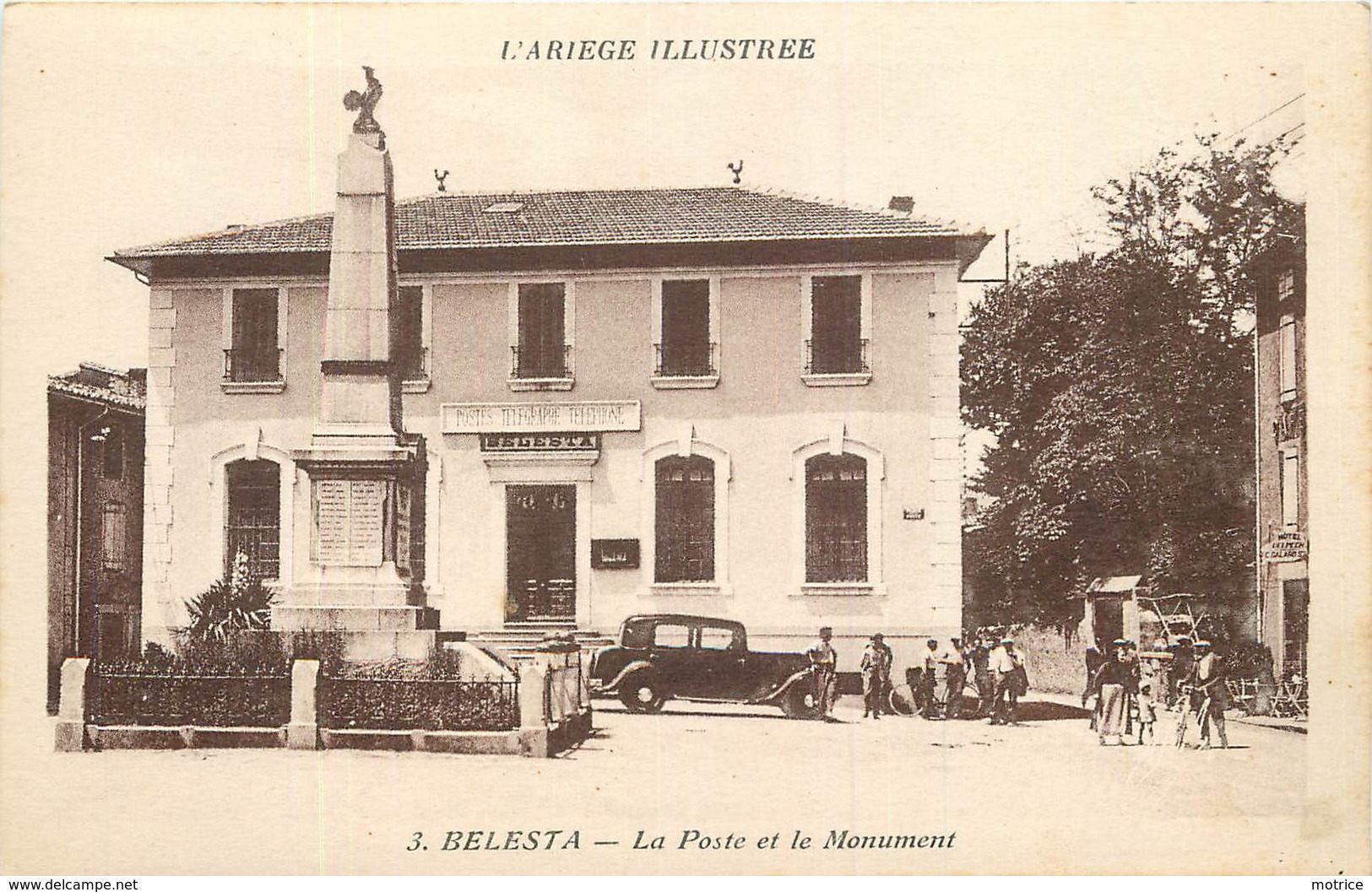 BELESTA - La Poste Et Le Monument. - Other & Unclassified