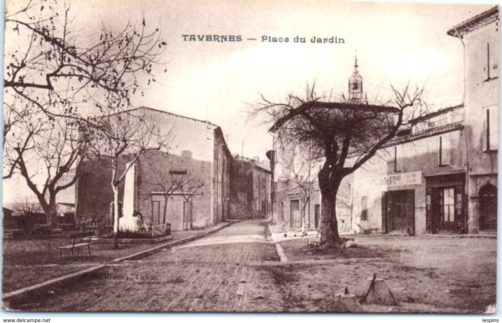 83 - TAVERNES --  Place Du Jardin - Tavernes