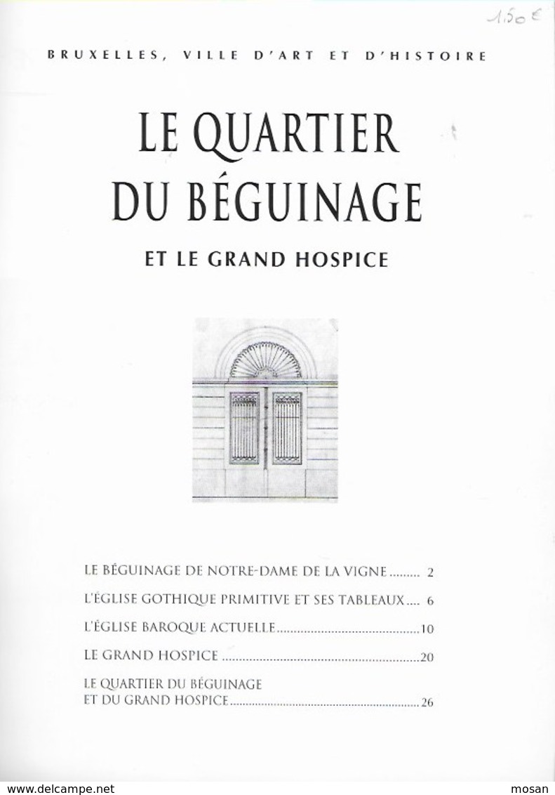 Le Quartier Du Béguinage. Grand Hospice. Patrimoine. Bruxelles Capitale - België
