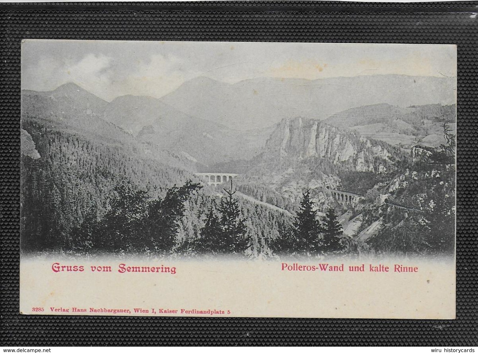 AK 0400  Semmering - Polleroswand Und Kalte Rinne / Verlag Nachbargauer Um 1900-1910 - Semmering