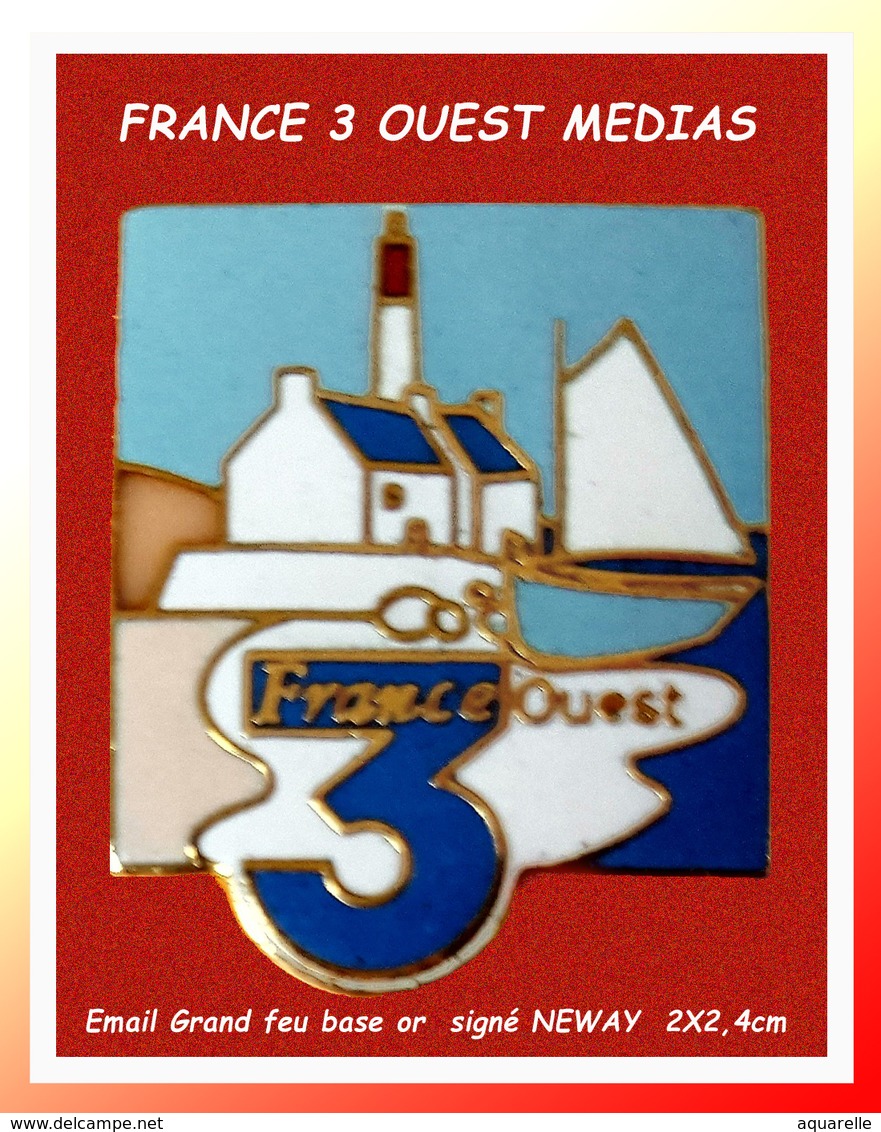 SUPER PIN'S MEDIAS-FRANCE 3 : REGION FRANCE OUEST, Maison De Pêcheur, émail Grand Feu Base Or, Signé NEWAY, 2X2,4cm - Médias