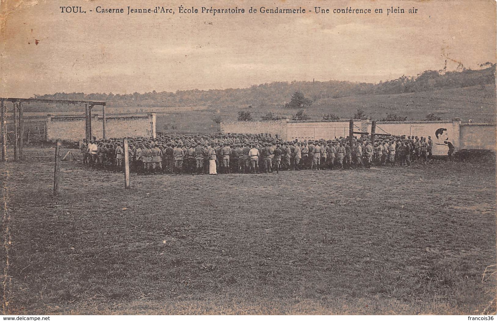 Toul (54) - Caserne Jeanne D'Arc - Ecole Préparatoire De Gendarmerie - Conférence En Plein Air - Toul