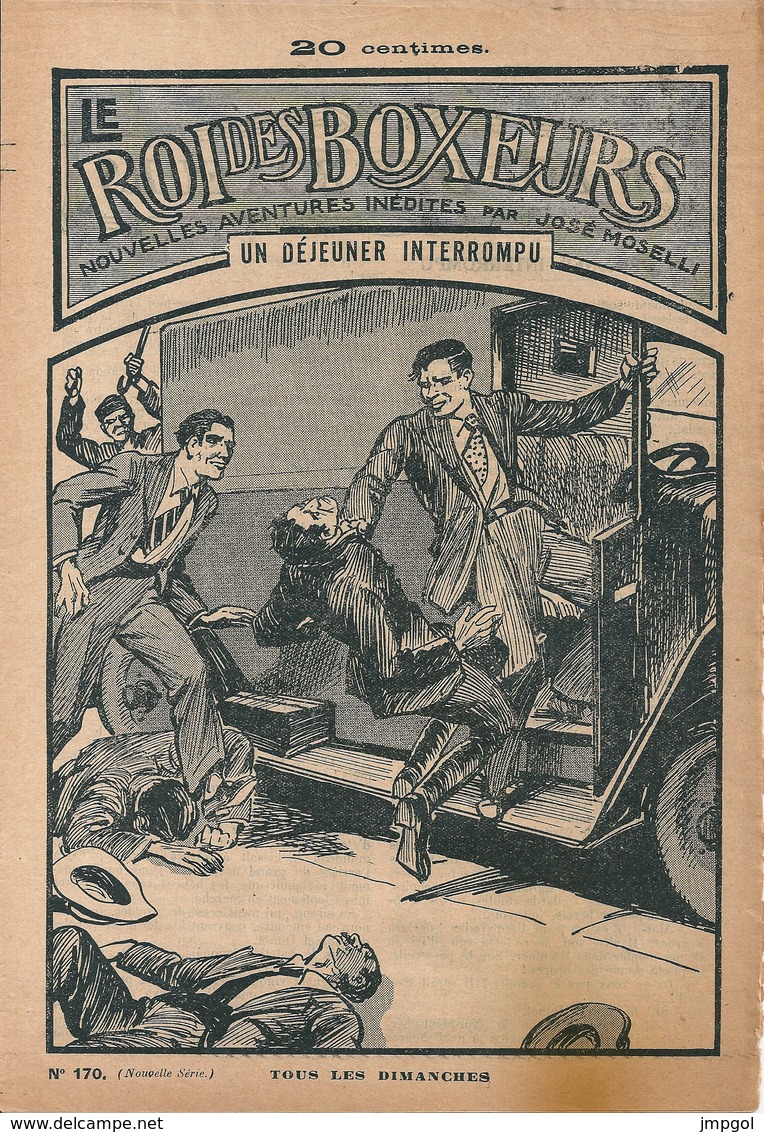 Le Roi Des Boxeurs N°170 1935 "Un Déjeuner Interrompu" José Moselli - Avontuur