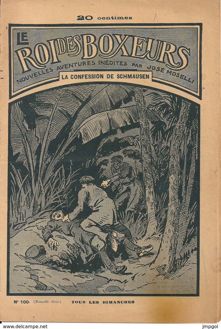 Le Roi Des Boxeurs N°100 1934 "La Confession De Schmausen" José Moselli - Aventura